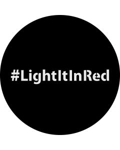 #Light It In Red 1 gobo